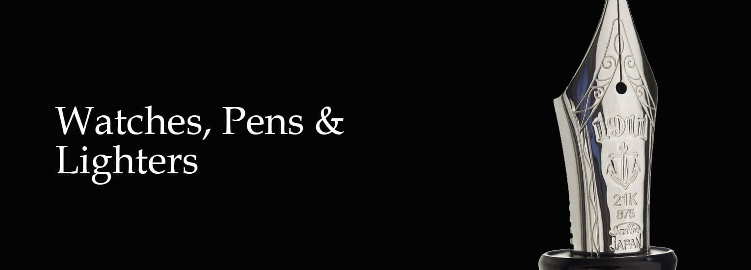 Refined Rare Watches, Pens & Lighters